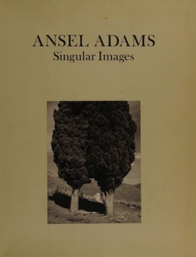 Singular Images by Adams, Ansel | Paperback | 1984 | Little Brown
