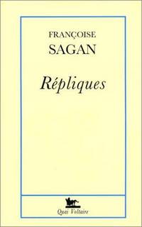 Repliques (French Edition)