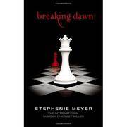 cover of Breaking Dawn (The Twilight Series, Book 4)