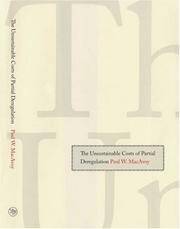The Unsustainable Costs of Partial Deregulation by MacAvoy, Paul W - 2007