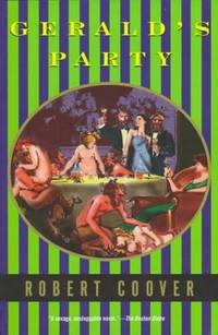 Gerald's Party (Coover, Robert) by Robert Coover - Paperback - 1997-09-25 - from Ergodebooks (SKU: SONG0802135285)