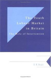 The Youth Labour Market in Britain