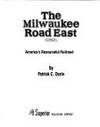 The Milwaukee Road East: America's Resourceful Railroad by Patrick C DORIN - First Edition - 1978 - from Main Street Fine Books & Manuscripts, ABAA (SKU: 43296)