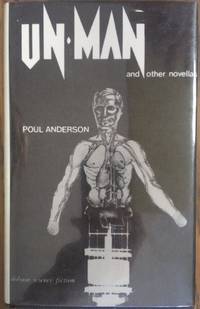 Un-Man and Other Novellas Anderson, Poul