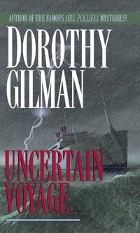 Uncertain Voyage: A Novel by Gilman, Dorothy - 1988