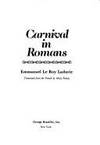 Carnival in Romans by Le Roy Ladurie, Emmanuel - 1979-11-01