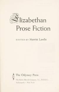 Elizabethan Prose Fiction.