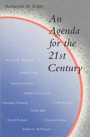 AN AGENDA FOR THE 21ST CENTURY: INTERVIEWS FROM THE CHRISTIAN SCIENCE MONITOR