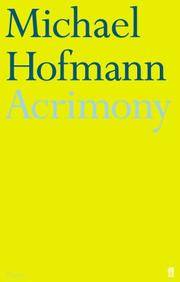 Acrimony by HOFMANN, Michael