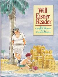 image of Will Eisner reader: Seven graphic stories by a comics master