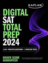 Digital SAT Total Prep 2024 with 2 Full Length Practice Tests, 1,000+ Practice Questions, and End...