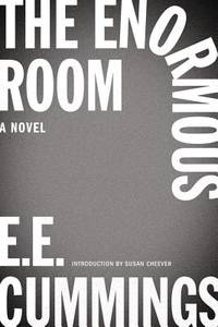 The Enormous Room (ISBN: 9780871409287)