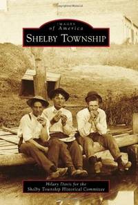 Shelby Township (Images of America)