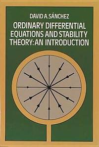 Ordinary Differential Equations and Stability Theory: An Introduction (Dover Books on Mathematics)