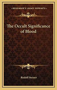 image of The Occult Significance of Blood