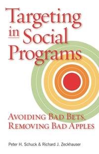 Targeting in Social Programs: Avoiding Bad Bets, Removing Bad Apples