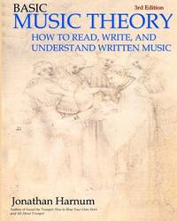 Basic Music Theory: How to Read, Write, and Understand Written Music