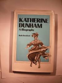 Katherine Dunham: A Biography - w/ Dust Jacket!