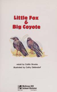 Little Fox and Big Coyote