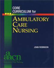 Core Curriculum for Ambulatory Care Nursing 