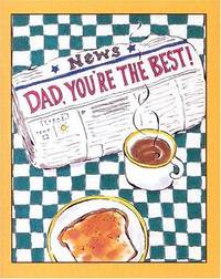 Dad, You're the Best!