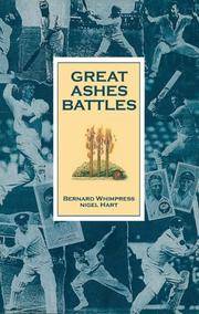 Great Ashes Battles by Nigel Bernard & Hart - Paperback - 2Rev Ed - 2005 - from Bookbarn International (SKU: 3456605)