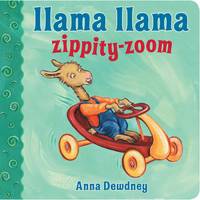 Llama Llama Zippity-Zoom by Dewdney, Anna - 2014