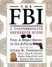 FBI: The Comprehensive Reference Guide
