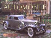 The Art of the Automobile: The 100 Greatest Cars by Adler, Dennis