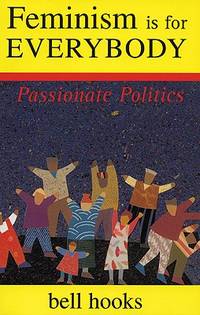 Feminism Is For Everybody (ISBN: 9780896086289)