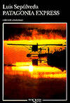 Patagonia Express (Spanish Edition)