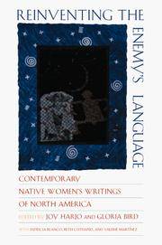 Reinventing the Enemy's Language : Contemporary Native Women's Writings of North America