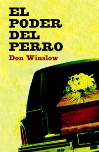 image of El Poder Del Perro (Spanish Edition)