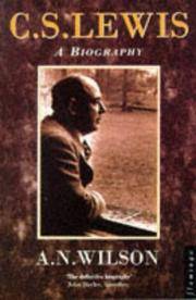 C. S. Lewis Biography by Wilson, A. N