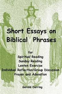 Short Essays on Biblical Phrases