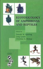 Ecotoxicology Of Amphibians And Reptiles Setac Technical
