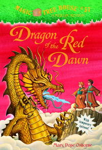Magic Tree House #37: Dragon of the Red Dawn (A Stepping Stone Book(TM))