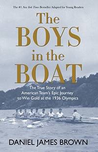 cover of The Boys in the Boat (YRE): The True Story of an American Team's Epic Journey to Win Gold at the 1936 Olympics