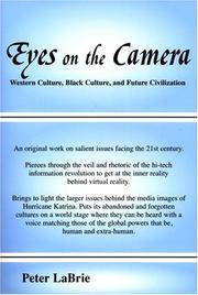 Eyes On the Camera: Western Culture, Black Culture, and Future Civilization