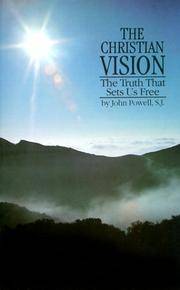 image of The Christian Vision: The Truth That Sets Us Free