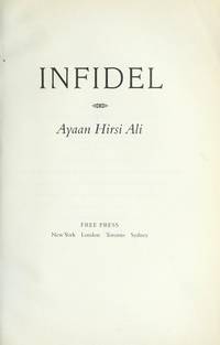 Infidel by Ali, Ayaan Hirsi