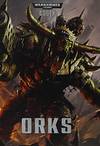 Warhammer 40,000:  Codex:  Orks.