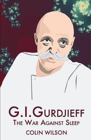 image of G.I. Gurdjieff: The War Against Sleep