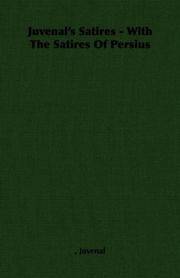 Juvenal's Satires - With The Satires Of Persius by Juvenal - Paperback - 2007-01-01 - from Ergodebooks (SKU: SONG140679029X)