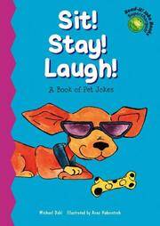 Sit! Stay! Laugh!: A Book of Pet Jokes (Read-It! Joke Books-Supercharged!)