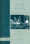 Early Social Cognition: Understanding Others in the First Months of Life