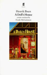 A Doll's House: A New Version by Frank McGuinness (Faber Plays)