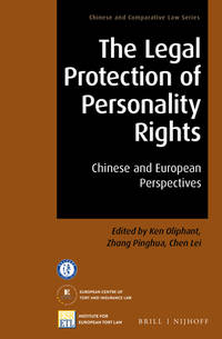 The Legal Protection of Personality Rights Chinese and European Perspectives