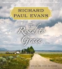 image of The Road to Grace: The Third Journal in the Walk Series: A Novel