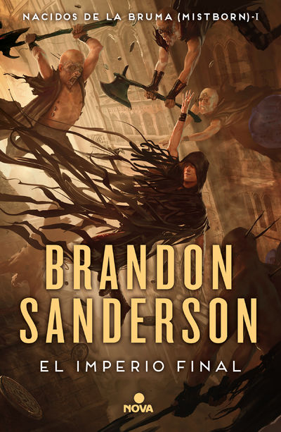 El Imperio Final / The Final Empire by Brandon Sanderson